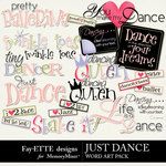 Just Dance Word Art Pack-$2.49 (Ettes and Company by Fayette)