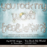 You Rock My World Alpha-$1.99 (Ettes and Company by Fayette)