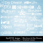 Blue Jeans and Day Dreams WordArt Inkers-$2.49 (Ettes and Company by Fayette)