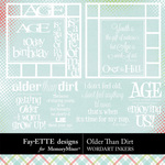 Older Than Dirt Inkers-$2.49 (Ettes and Company by Fayette)