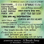 A Breath Away WordArt-$2.99 (Jumpstart Designs)