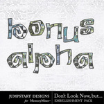 Dont Look Now But Bonus Alpha Pack-$0.99 (Jumpstart Designs)
