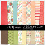 A Mothers Love FE Paper Pack 2-$2.99 (Ettes and Company by Fayette)