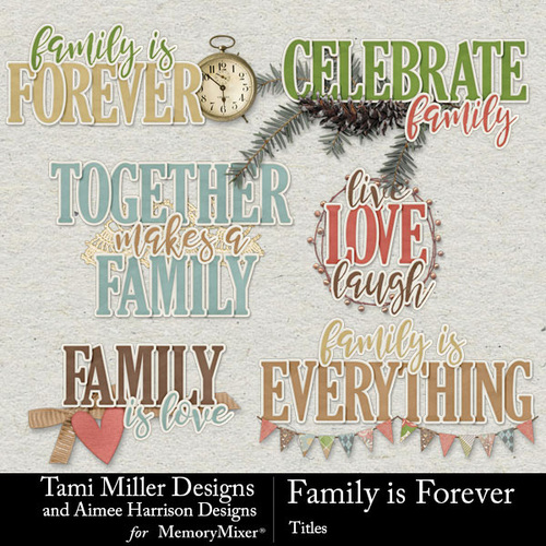 Family Is Forever Titles Pack Scrapbook Page Design MemoryMixer Family Is Forever Titles Pack Scrapbook Page Design MemoryMixer