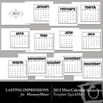 2012 Mini Calendar LS QuickMix Template-$1.00 (Lasting Impressions)