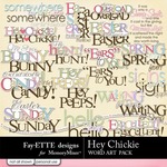 Hey Chickie WordArt Pack-$1.99 (Ettes and Company by Fayette)