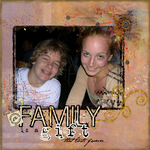 Family is a Gift (Bryanmn)