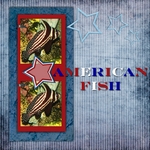 American Fish (weblg)
