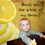 Would you like a lemon? (wncmtnlady)