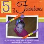 Five and Fabulous (Jesse77)
